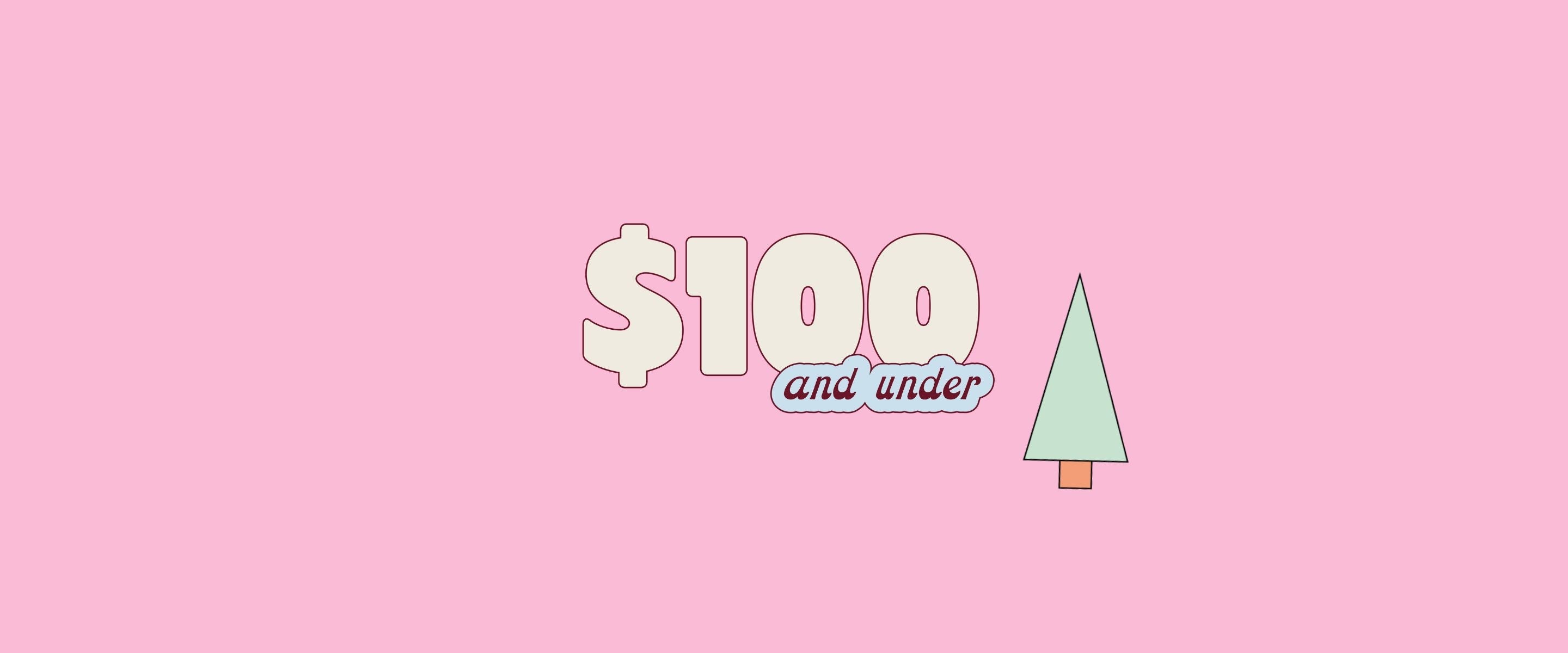 Gifts Under $100 For Her